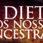 Livro: A Dieta dos Nossos Ancestrais