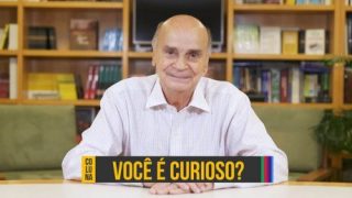 Curiosidade e conhecimento